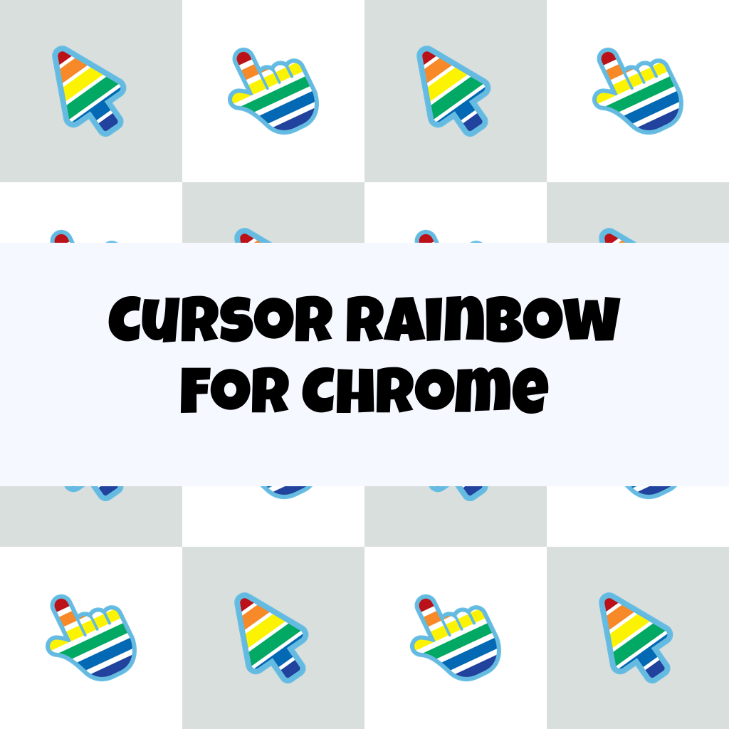 Cursor Rainbow For Chrome